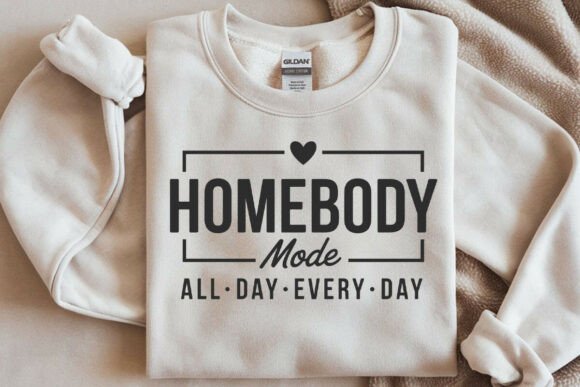 Homebody Mode SVG PNG, Homebody Svg Review for Graphics and Crafts