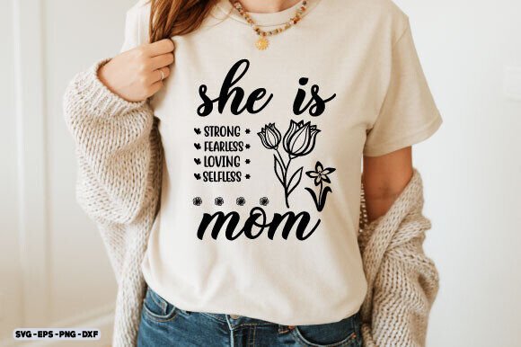 Mom Day SVG Review: She Is Mom Strong Design