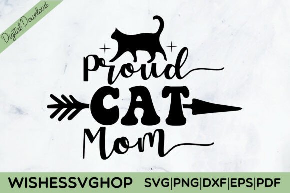 Proud Cat Mom SVG PNG Free Graphics and Crafts Review