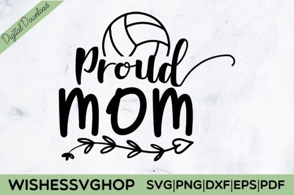 Proud Mom SVG PNG Graphics and Crafts Review