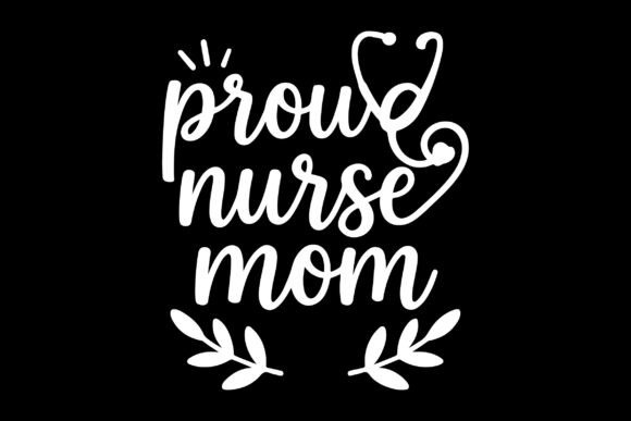 Proud Nurse Mom SVG, Free Nurse SVG Graphics and Crafts Review